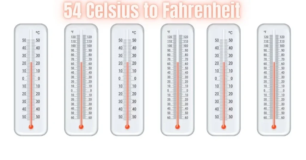 54 celsius to fahrenheit