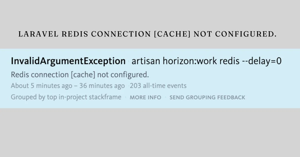 laravel redis connection [cache] not configured.