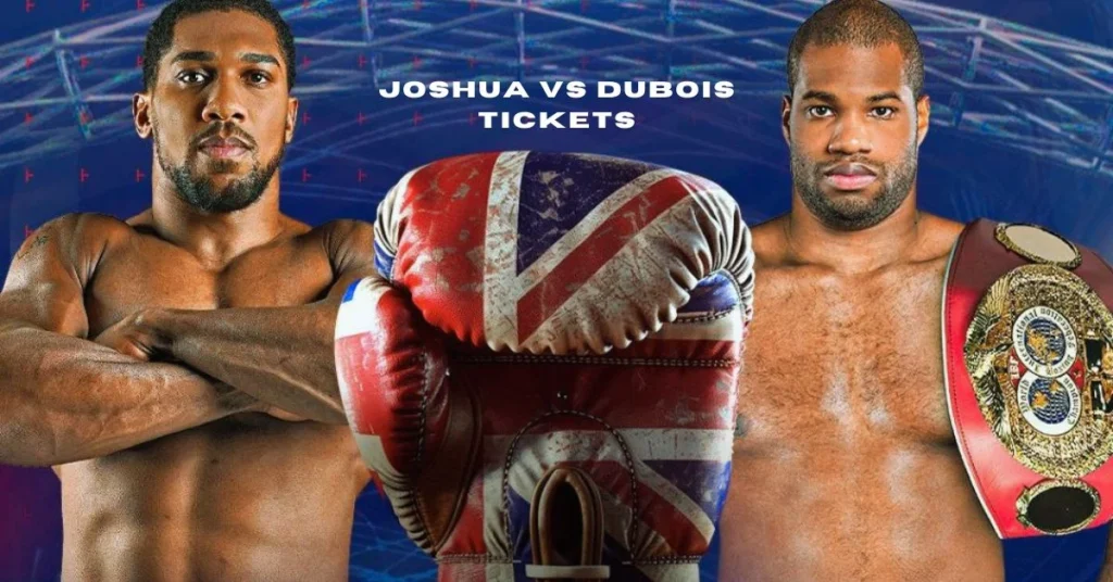 joshua vs dubois tickets