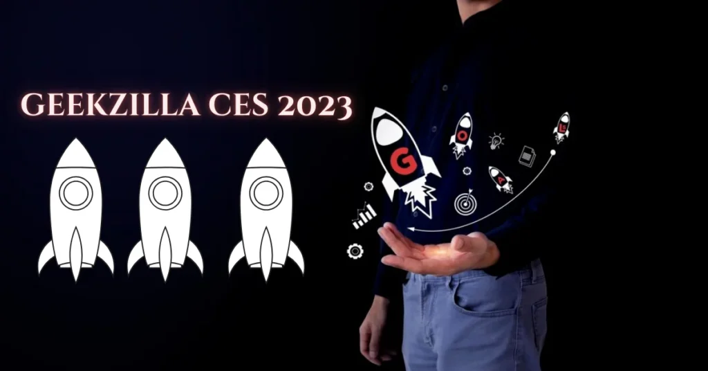 geekzilla ces 2023