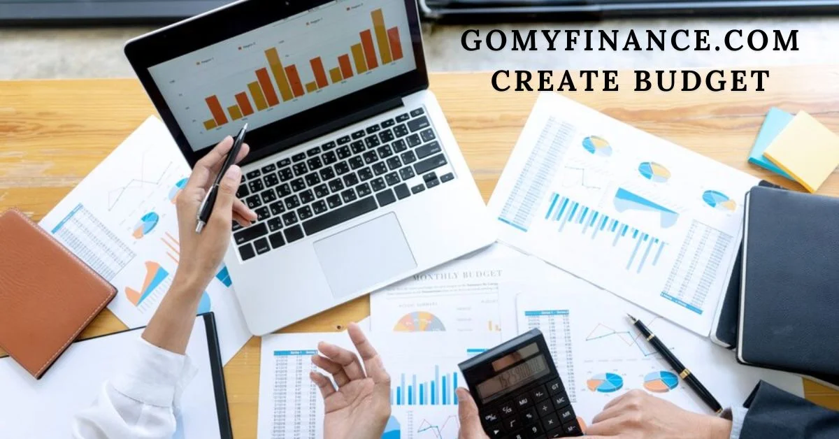 gomyfinance.com create budget