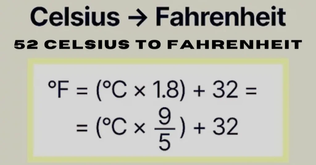 52 celsius to fahrenheit