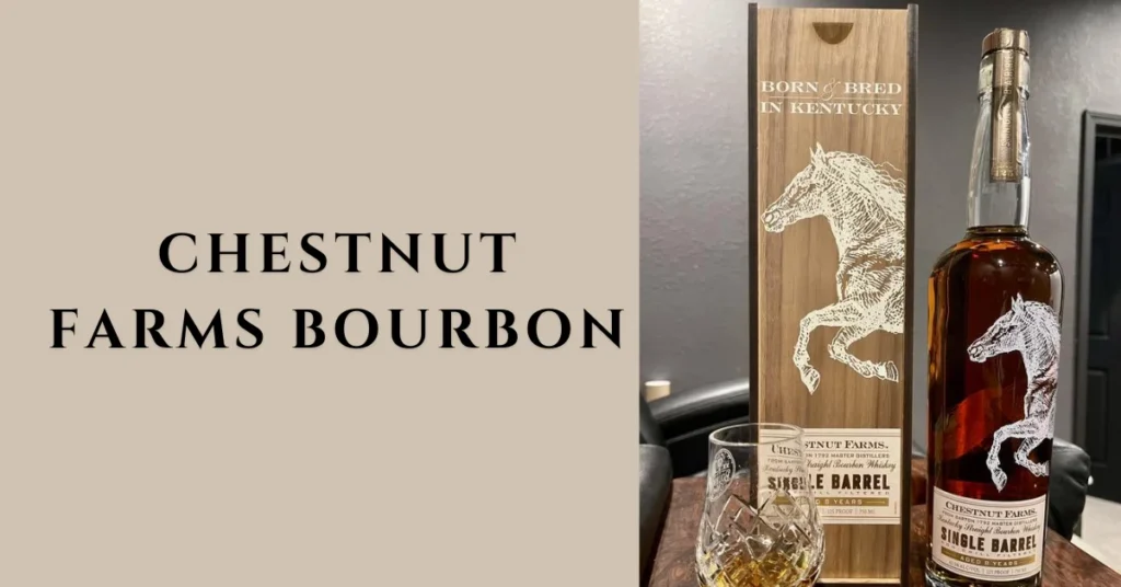 chestnut farms bourbon