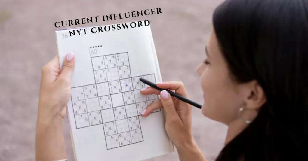 current influencer nyt crossword